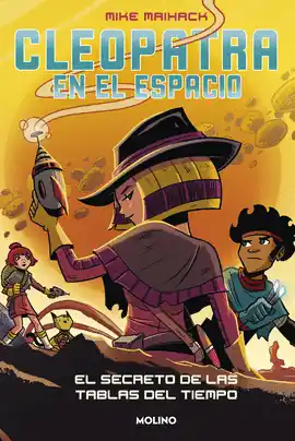 A Buen Precio CLEOPATRA EN EL ESPACIO N 03 EL SECRETO DE LAS TABLAS DEL TIEMPO