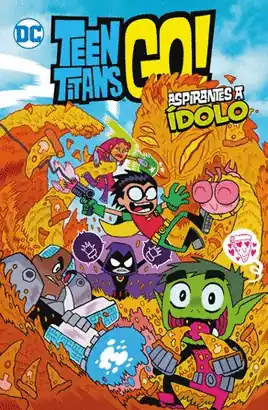 Marca Reconocida TEEN TITANS GO N 01 ASPIRANTE A IDOLO