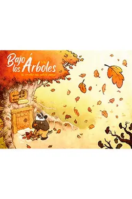 BAJO LOS ARBOLES EL OTOÑO DEL SEÑOR GRRUF Alta Calidad