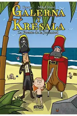 Entrega Rápida GALERNA Y KRESALA N 01 LA FUENTE DE LA JUVENTUD