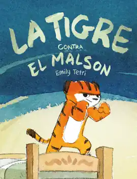 TIGRE CONTRA EL MALSON EL Precio De Fábrica
