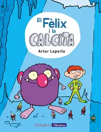 FELIX Y CALCITA Compra Hoy