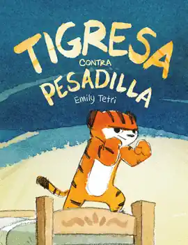 TIGRESA CONTRA PESADILLA Precio Rebajado