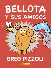 BELLOTA Y SUS AMIGOS Ocasión Especial