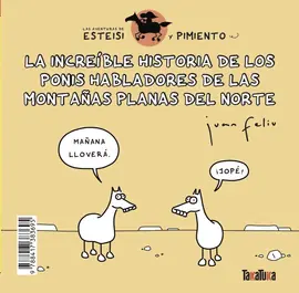 ESTEISI TIEN PIOJOS LA INCREIBLE HISTORIA DE LOS PONIS HABLADORES DE LAS MONTAÑAS PLANAS DEL NORTE Certificado