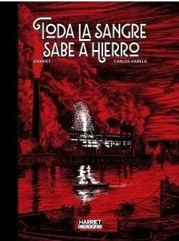 TODA LA SANGRE SABE A HIERRO Compra Hoy