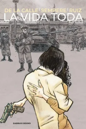 VIDA TODA, LA "LA NOVELA GRÁFICA DE LA DICTADURA MILITAR ARGENTINA" Oferta