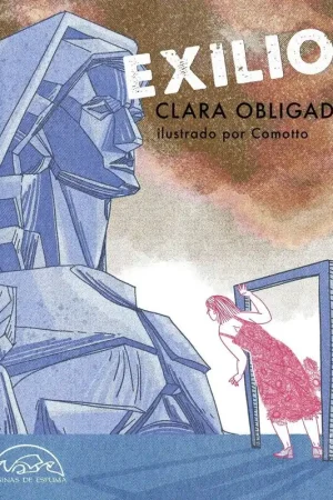 Entrega Rápida EXILIO "AGUSTÍN COMOTTO (ILUSTRADOR)"