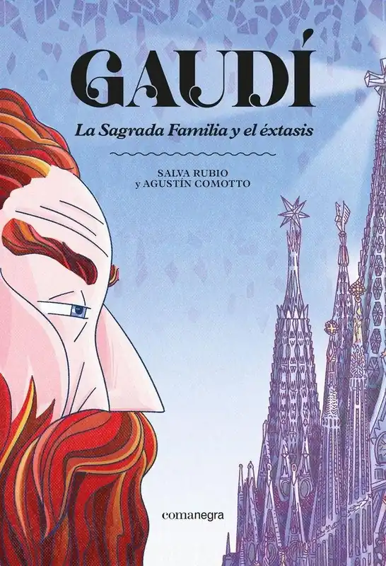 GAUDÍ. LA SAGRADA FAMILIA Y EL ÉXTASIS "LA SAGRADA FAMILIA Y EL ÉXTASIS" Precio De Oferta