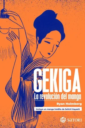 Precio Económico GEKIGA "LA REVOLUCION DEL MANGA"