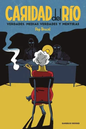 CARIDAD DEL RÍO "VERDADES,MEDIAS VERDADES Y MENTIRAS" Envío Exprés