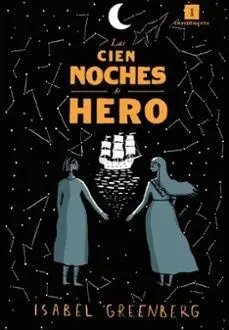 Solo Hoy CIEN NOCHES DE HERO, LAS