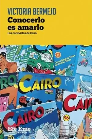 Descuento CONOCERLO ES AMARLO. LAS ENTREVISTAS DE CAIRO