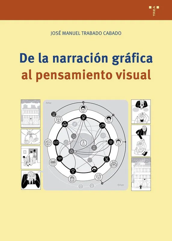 DE LA NARRACION GRAFICA AL PENSAMIENTO VISUAL Oferta Limitada