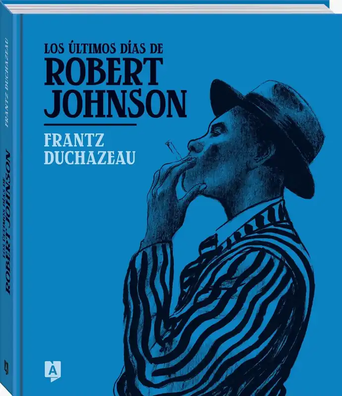 ULTIMOS DIAS DE ROBERT JOHNSON, LOS Precio De Fábrica