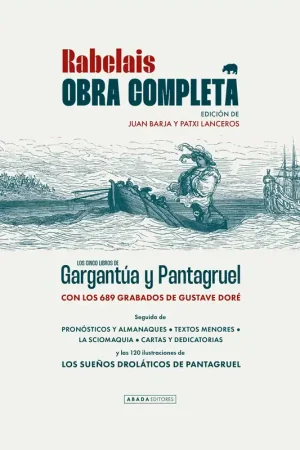 OBRA COMPLETA "LOS CINCO LIBROS DE GARGANTUA Y PANTAGRUEL CON LOS 689 GRABADOS DE GUSTAVE DORE" Ordenar Ahora Mismo