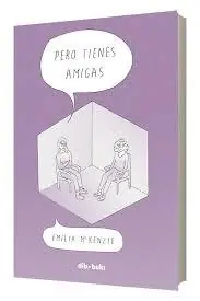 Ocasión Especial PERO TIENES AMIGAS
