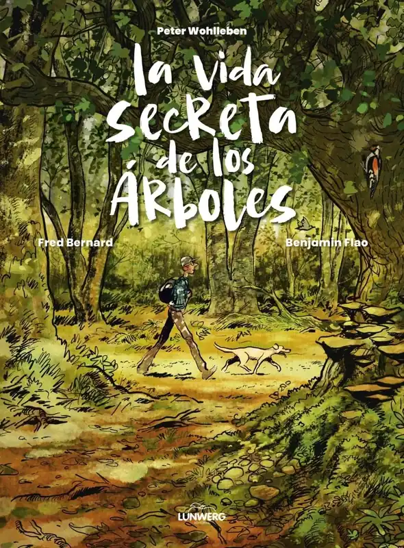 VIDA SECRETA DE LOS ARBOLES, LA "NOVELA GRAFICA" Bestseller