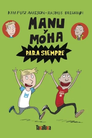 Oferta Especial MANU Y MOHA PARA SIEMPRE