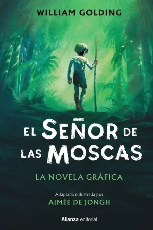 SEÑOR DE LAS MOSCAS, EL (COMIC) "LA NOVELA GRÁFICA" Entrega Rápida