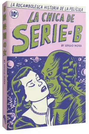CHICA DE SERIE B, LA "LA ROCAMBOLESCA HISTORIA DE LA PELICULA" Venta Final