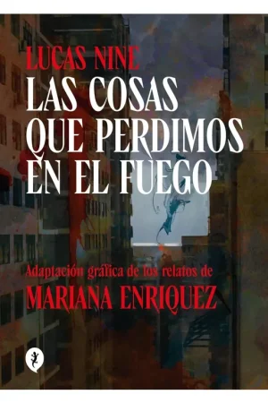 Económico COSAS QUE PERDIMOS EN EL FUEGO, LAS