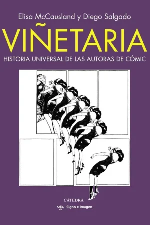 Venta Final VIÑETARIA "HISTORIA UNIVERSAL DE LAS AUTORAS DE COMIC"