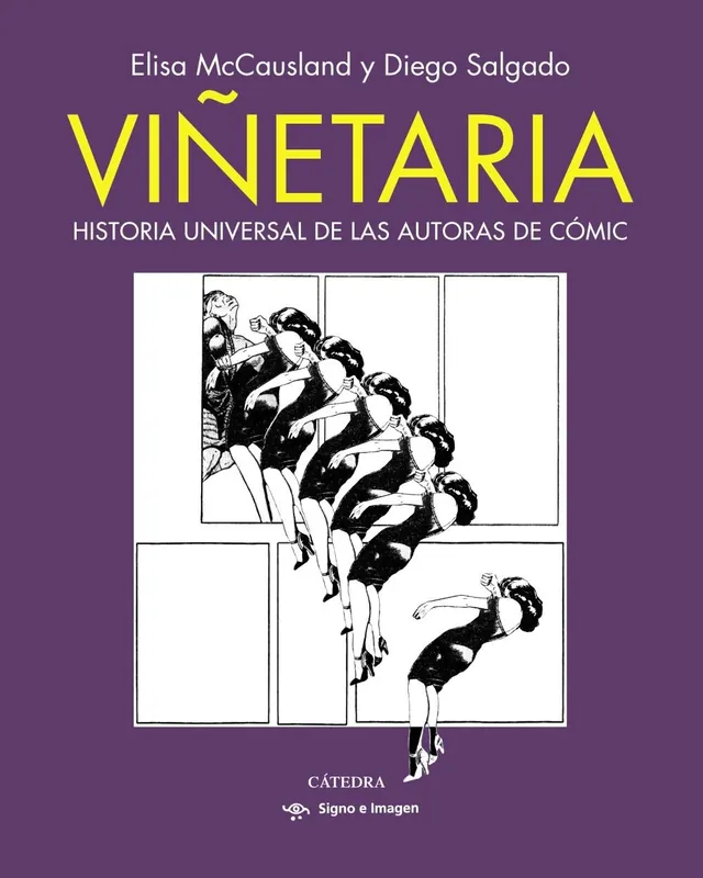 Venta Final VIÑETARIA "HISTORIA UNIVERSAL DE LAS AUTORAS DE COMIC"