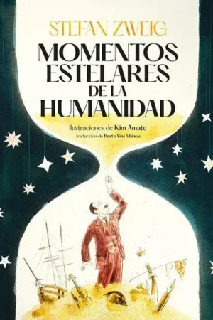 Súper Precio MOMENTOS ESTELARES DE LA HUMANIDAD