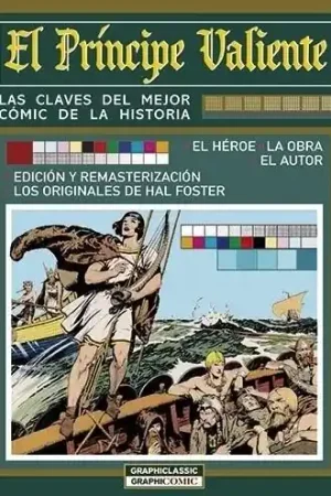 Precio Reducido PRINCIPE VALIENTE, EL "LAS CLAVES DEL MEJOR COMIC DE LA HISTORIA"
