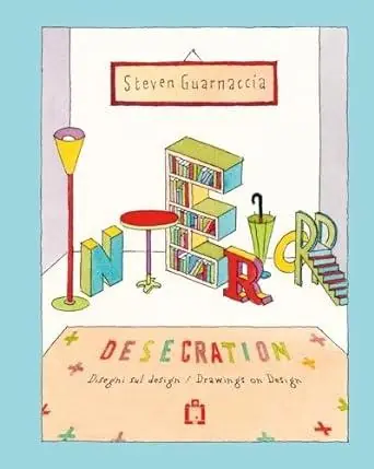 Promoción Exclusiva INTERIOR DESECRATION "DISEGNI SUL DESIGN / DRAWINGS ON DESIGN"