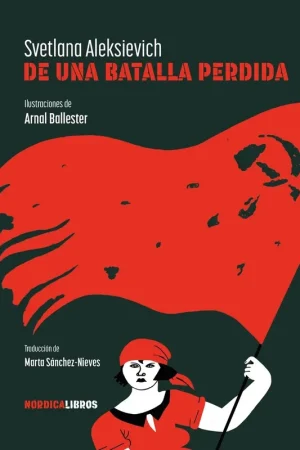 Disponible Ahora DE UNA BATALLA PERDIDA