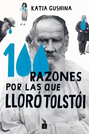 100 RAZONES POR LAS QUE LLORO TOLSTOI Compra Hoy