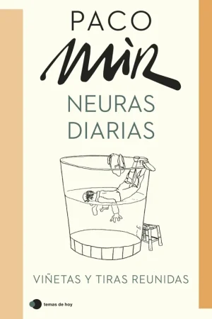 NEURAS DIARIAS. "VIÑETAS Y TIRAS REUNIDAS" Gran Oferta