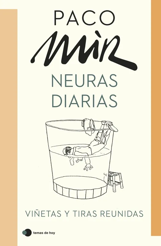 NEURAS DIARIAS. "VIÑETAS Y TIRAS REUNIDAS" Gran Oferta
