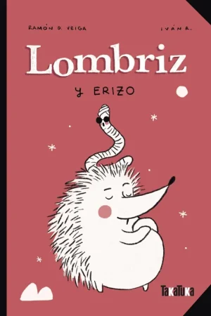 LOMBRIZ Y ERIZO Novedad