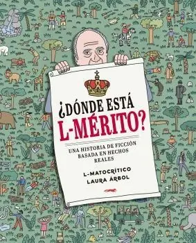DONDE ESTA L-MERITO? "UNA HISTORIA DE FICCION BASADA EN HECHOS REALES" Popular