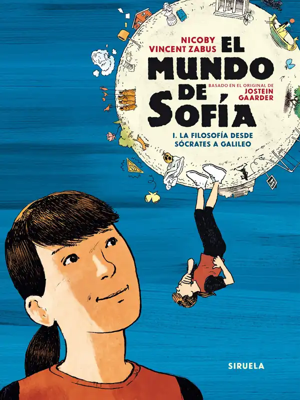Favorito De Clientes MUNDO DE SOFIA, EL (COMIC). VOL. I LA FILOSOFIA DESDE SOCRATES A GALILEO
