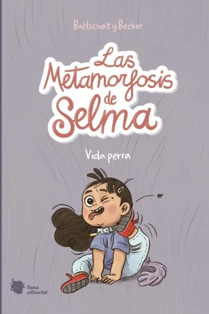 Súper Precio METAMORFOSIS DE SELMA, LAS. VOL. 1 VIDA PERRA