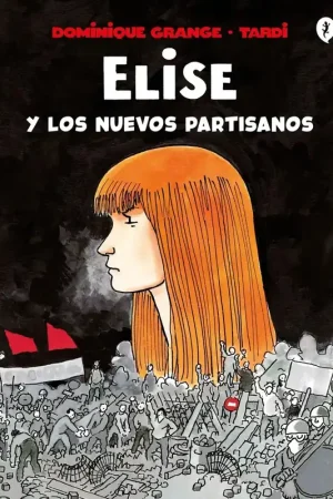 ELISE Y LOS NUEVOS PARTISANOS Oferta Limitada