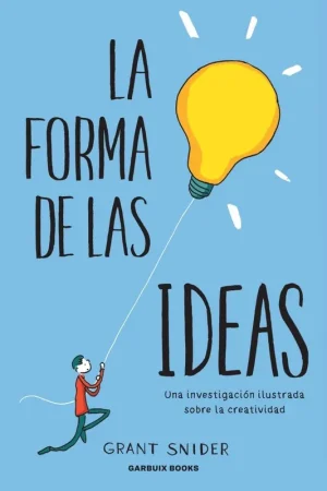 A Buen Precio FORMA DE LAS IDEAS, LA. UNA INVESTIGACION ILUSTRADA SOBRE LA CREATIVIDAD