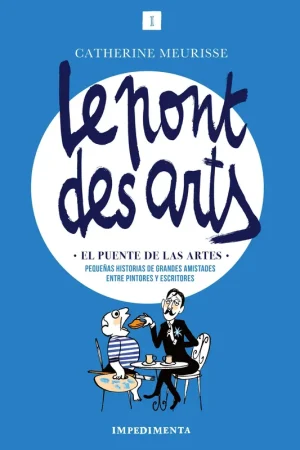 PONT DES ARTS, LE. EL PUENTE DE LAS ARTES Promoción Exclusiva