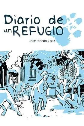 Ocasión Especial DIARIO DE UN REFUGIO