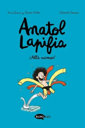 Stock Limitado ANATOL LAPIFIA. VOL.1 ¡ALLA VAMOS!
