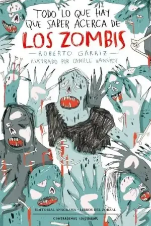 Venta Final TODO LO QUE HAY QUE SABER ACERCA DE LOS ZOMBIS