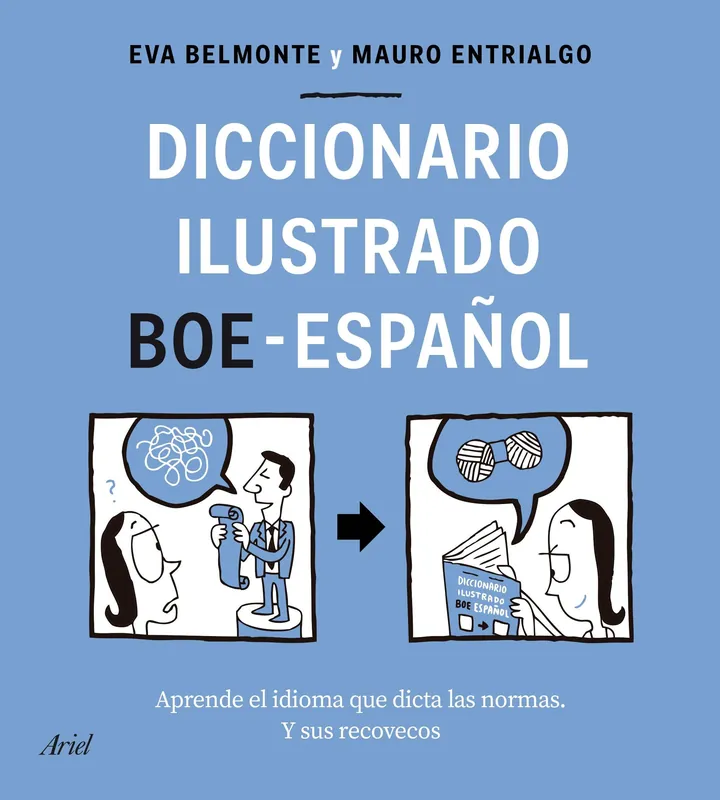 Envío Exprés DICCIONARIO ILUSTRADO BOE-ESPAÑOL. APRENDE EL IDIOMA QUE DICTA LAS NORMAS Y SUS RECOVECOS