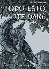 A Buen Precio TODO ESTO TE DARE (NOVELA GRAFICA)