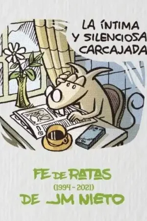 Marca Reconocida INTIMA Y SILENCIOSA CARCAJADA, LA "FE DE RATAS DE JM NIETO (1994-2021)"